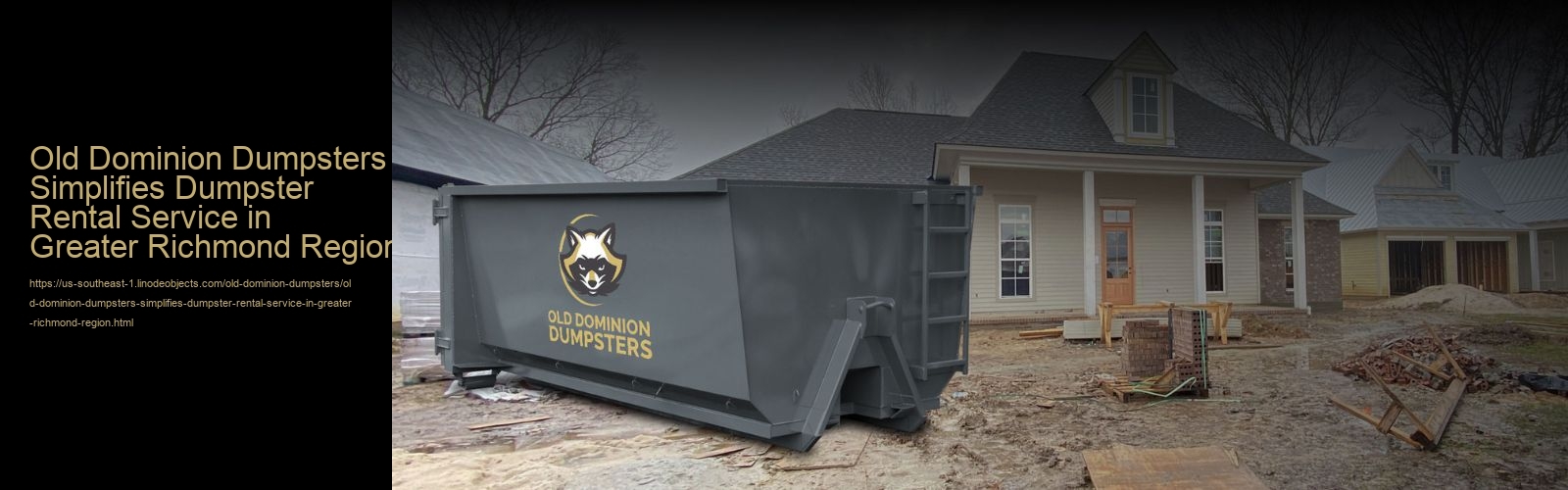 Old Dominion Dumpsters Simplifies Dumpster Rental Service in Greater Richmond Region