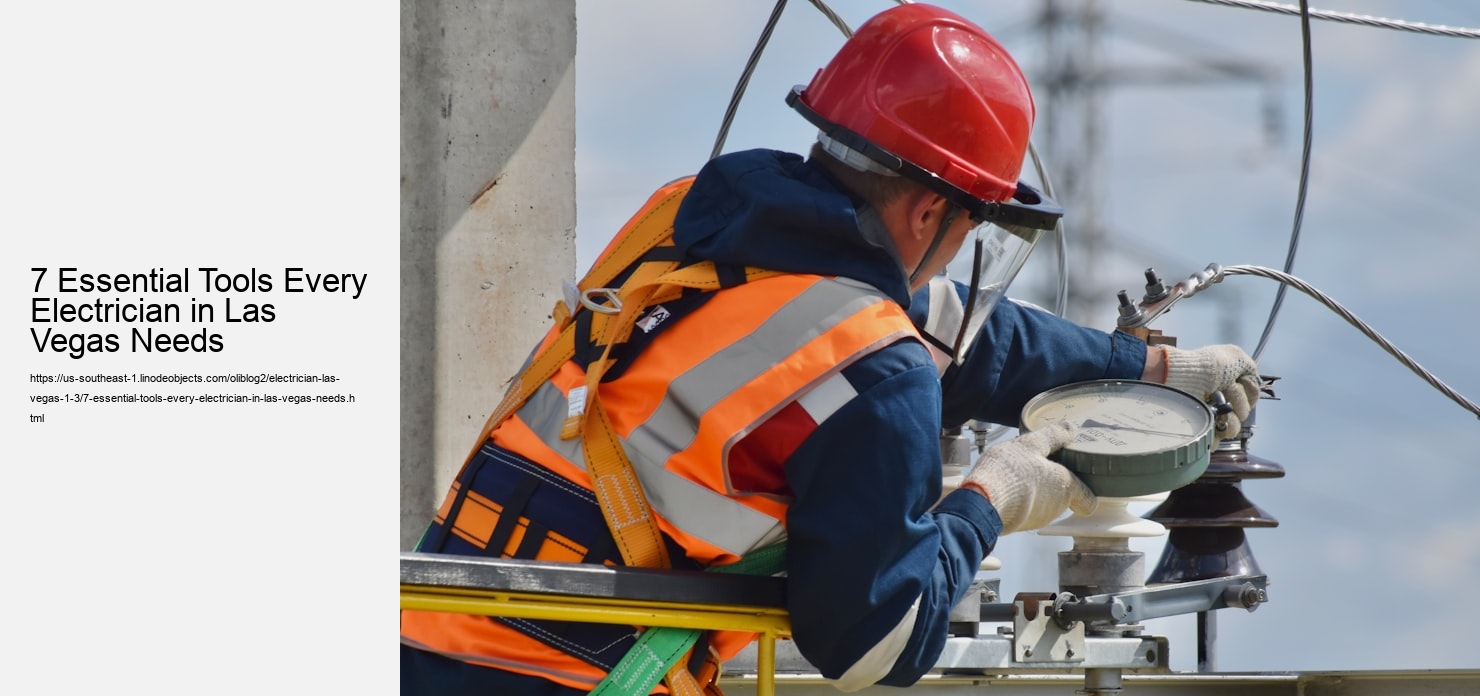 7 Essential Tools Every Electrician in Las Vegas Needs