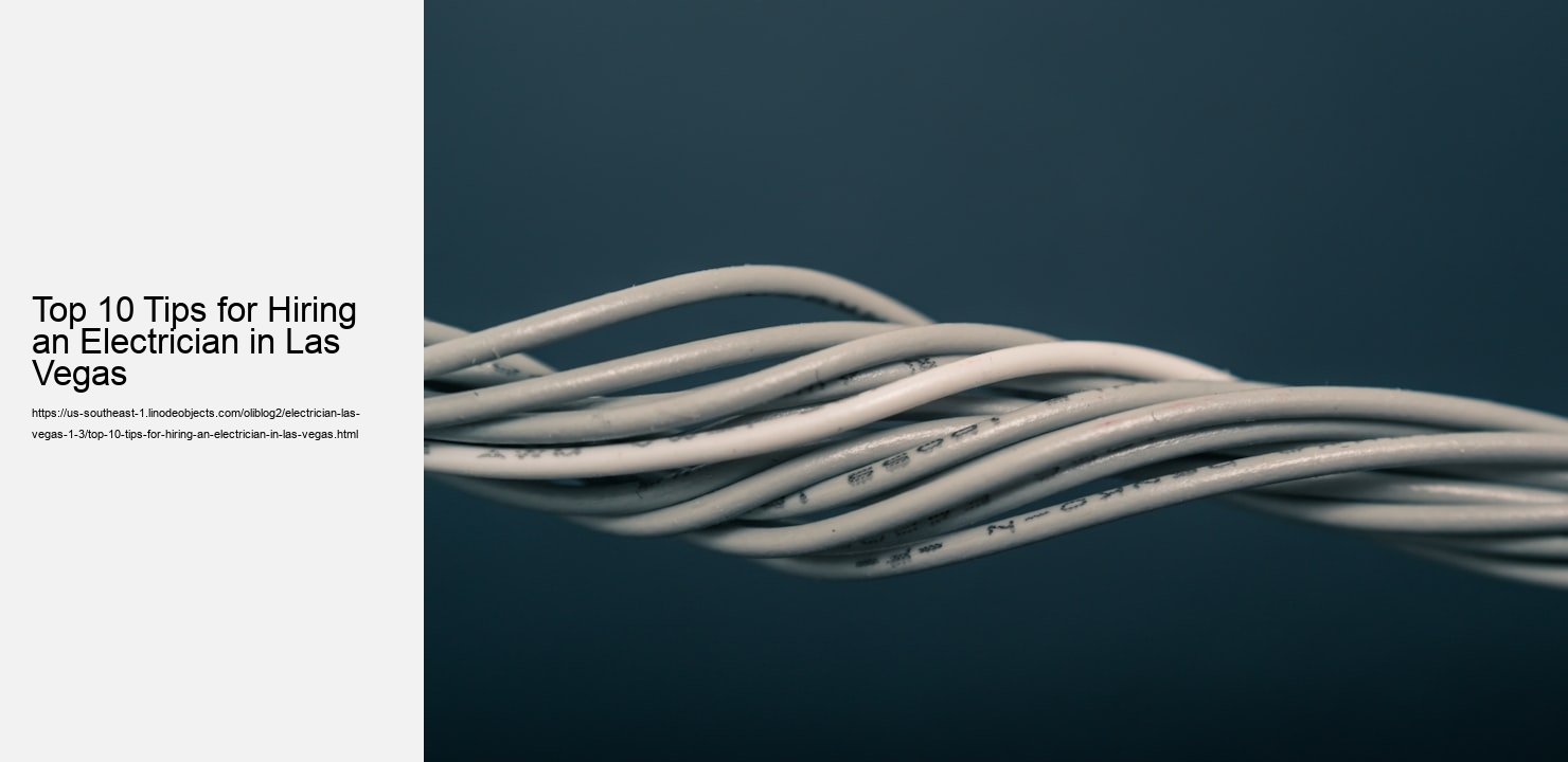 Top 10 Tips for Hiring an Electrician in Las Vegas
