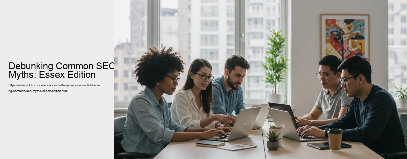 Debunking Common SEO Myths: Essex Edition