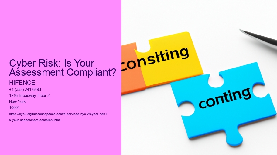Cyber Risk: Is Your Assessment Compliant?