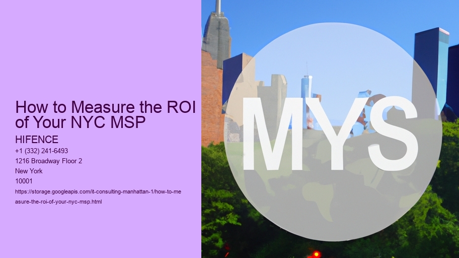 How to Measure the ROI of Your New York MSP