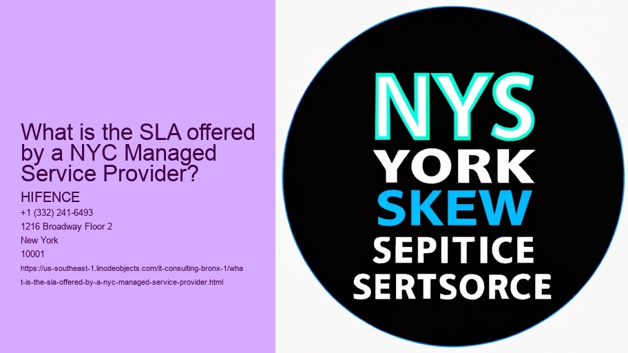 What is the SLA offered by a NYC Managed Service Provider?