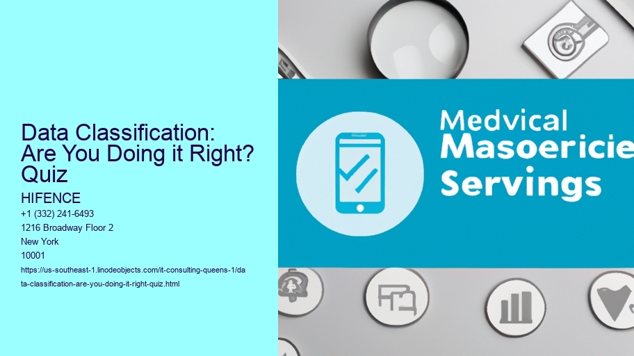 Data Classification: Are You Doing it Right? Quiz