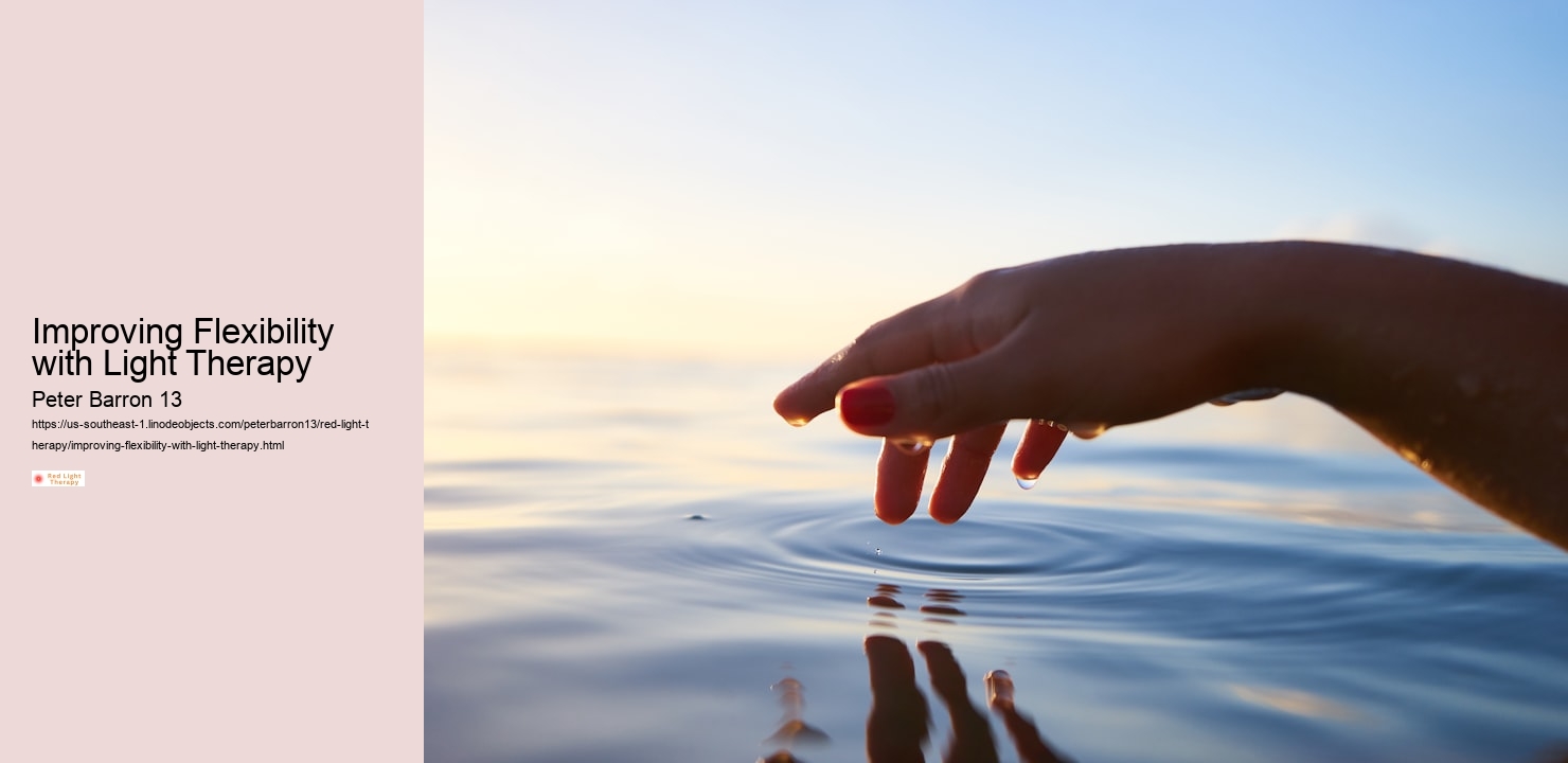 Improving Flexibility with Light Therapy