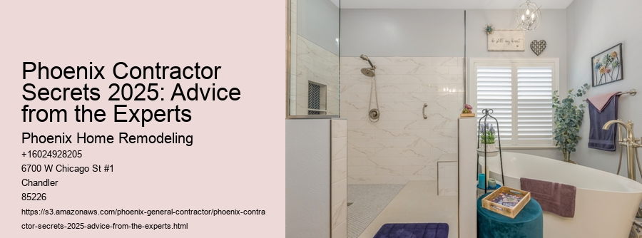 Phoenix Contractor Secrets 2025: Advice from the Experts