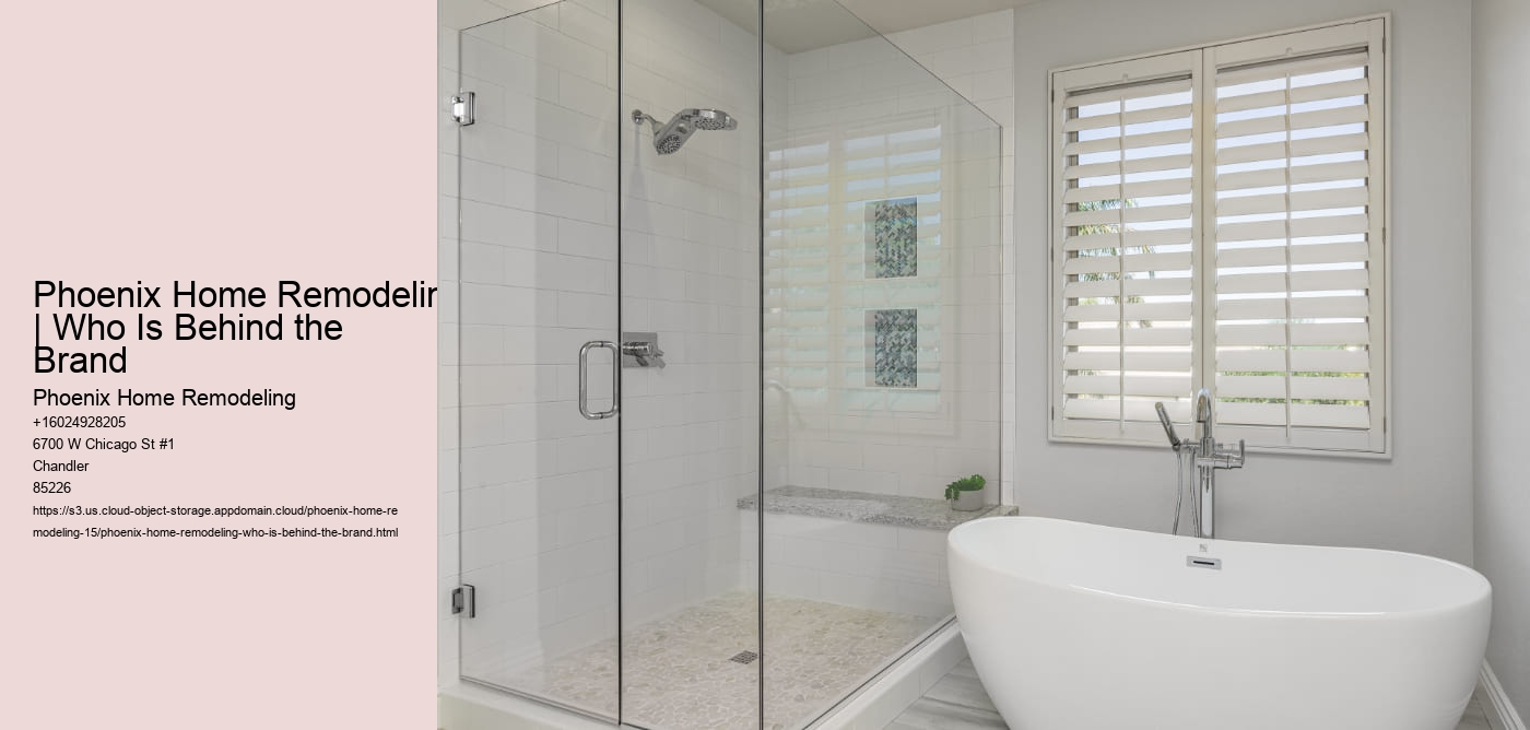 Phoenix Home Remodeling | Who Is Behind the Brand Phoenix Home Remodeling Phoenix Home Remodeling | Who Is Behind the Brand