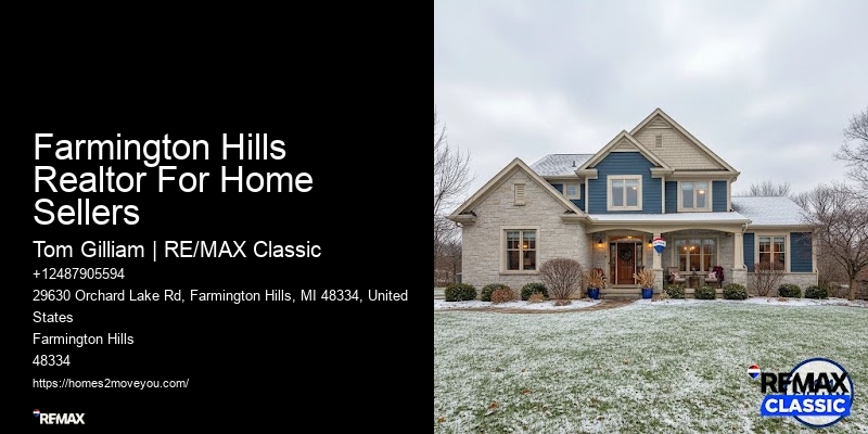 Farmington Hills Realtor For Home Sellers