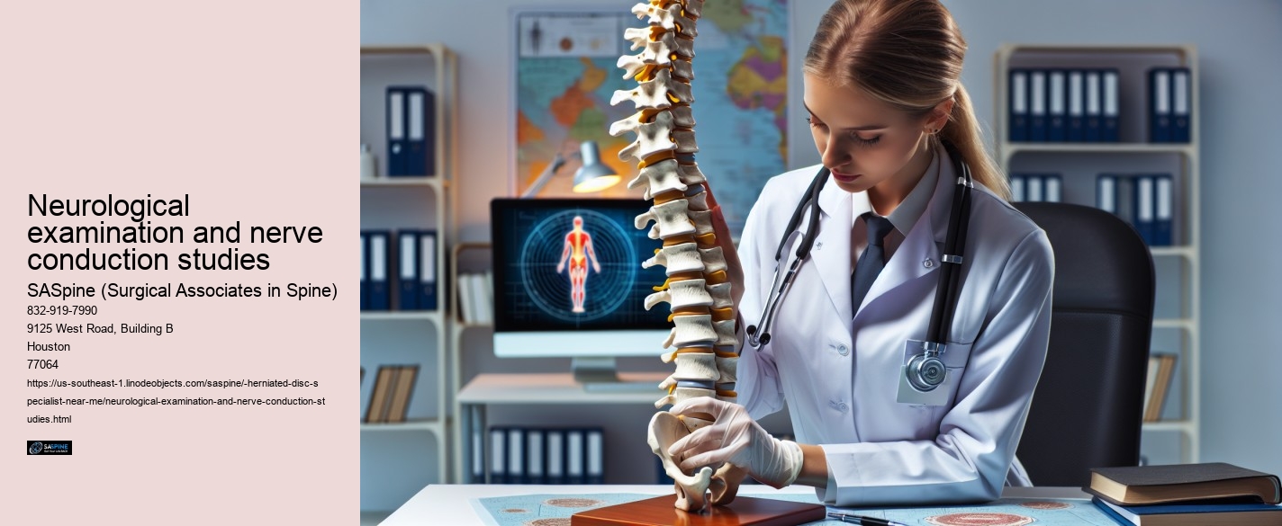 Neurological examination and nerve conduction studies