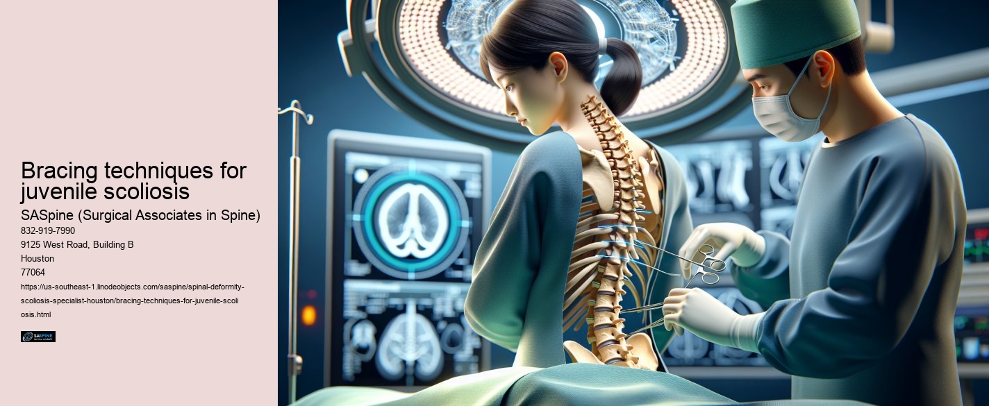 Bracing techniques for juvenile scoliosis