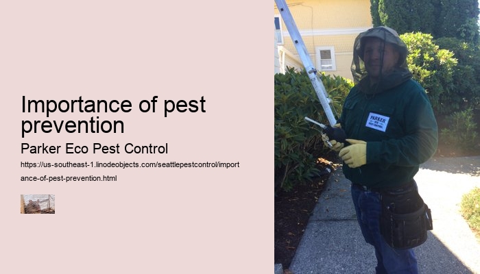 Importance of pest prevention