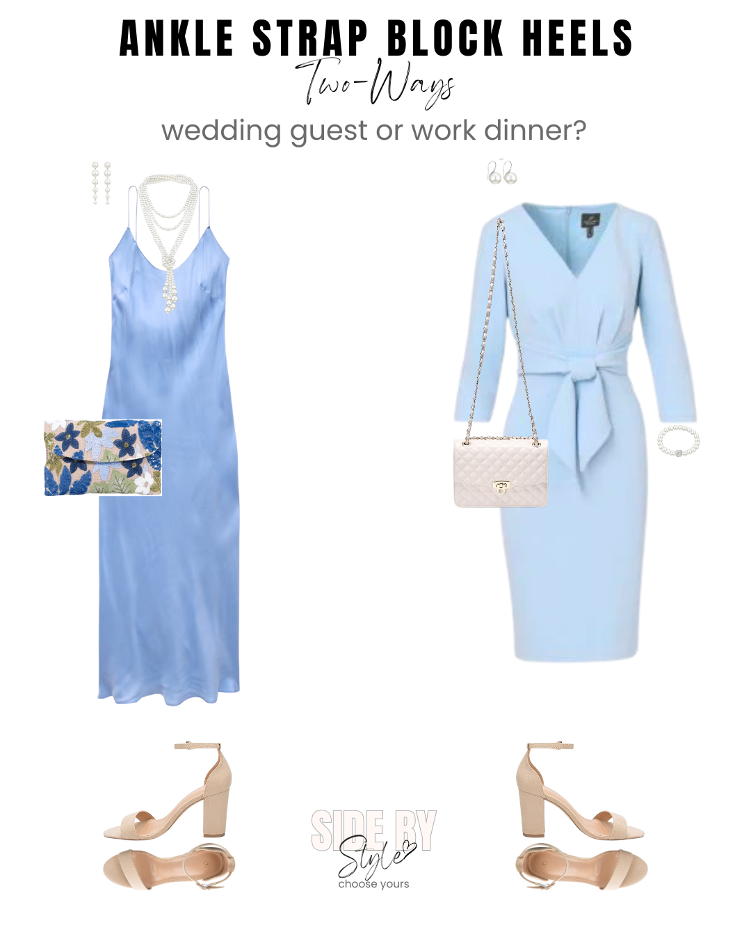 Ankle Strap Block Heels - Wedding Guest or Work Dinner
