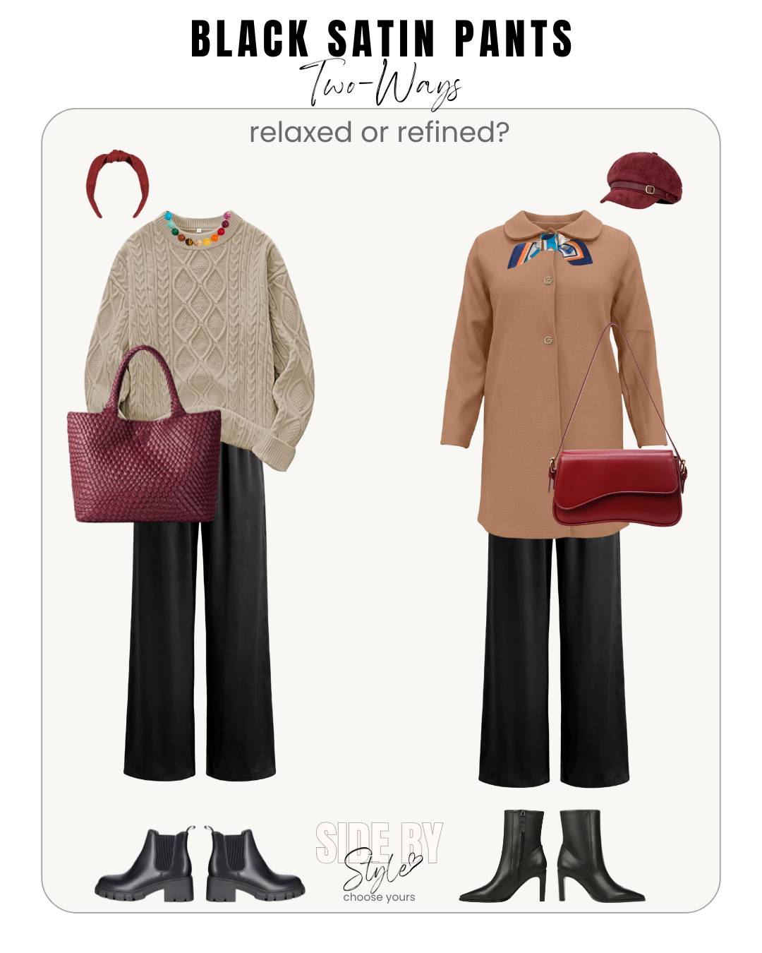 Black Satin Pants Two Ways: Relaxed or Refined