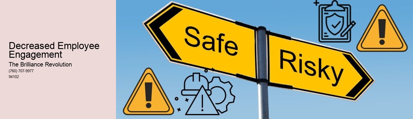 Decreased Employee Engagement