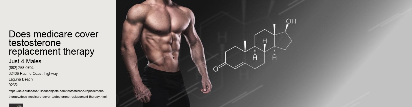 does medicare cover testosterone replacement therapy