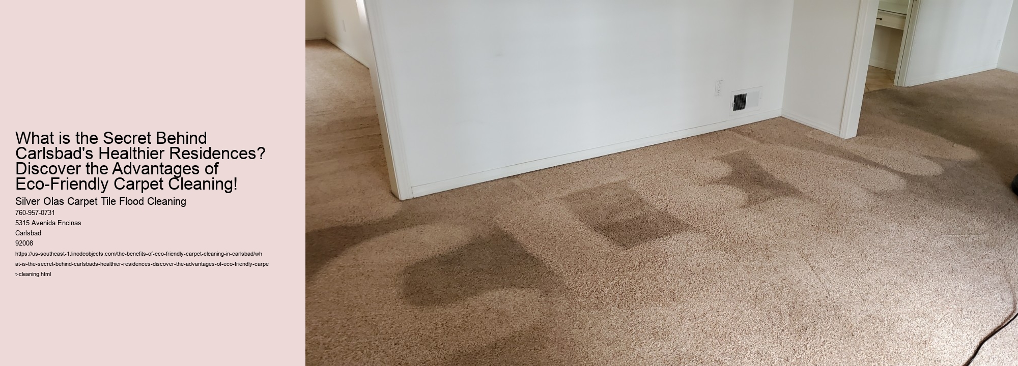What is the Secret Behind Carlsbad's Healthier Residences? Discover the Advantages of Eco-Friendly Carpet Cleaning!