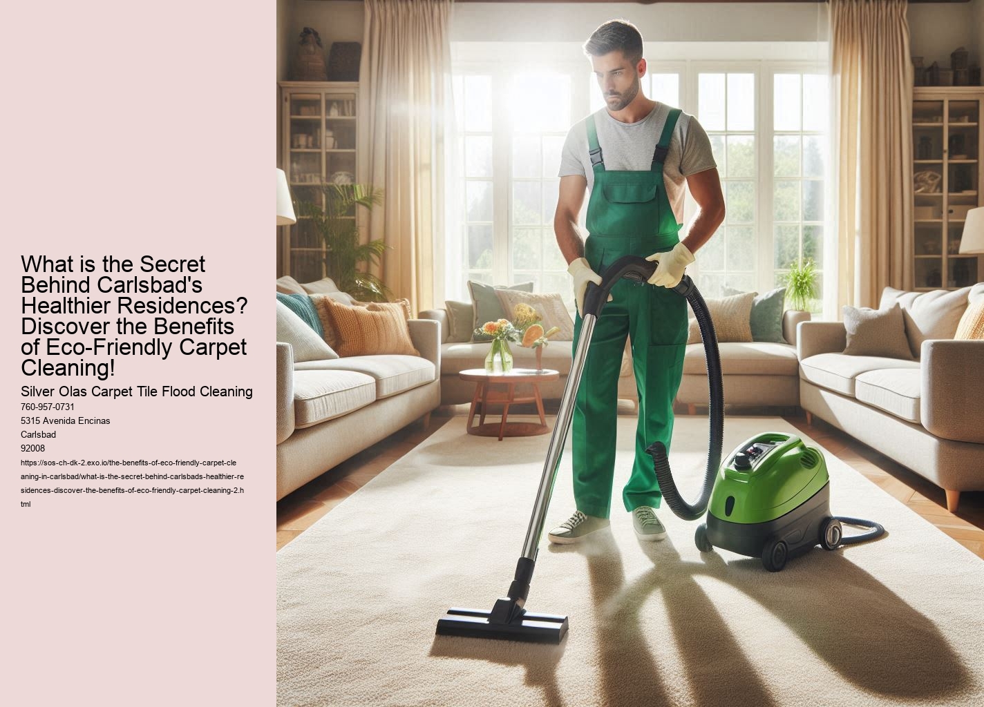 What is the Secret Behind Carlsbad's Healthier Residences? Discover the Benefits of Eco-Friendly Carpet Cleaning!