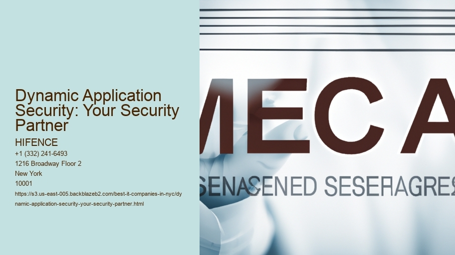Dynamic Application Security: Your Security Partner