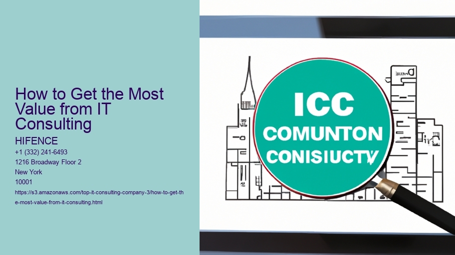 How to Get the Most Value from IT Consulting