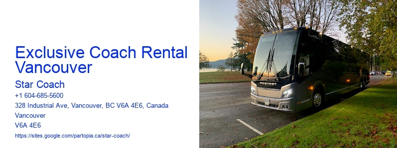 Exclusive Coach Rental Vancouver
