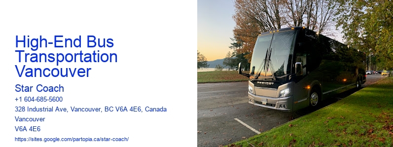 High-End Bus Transportation Vancouver