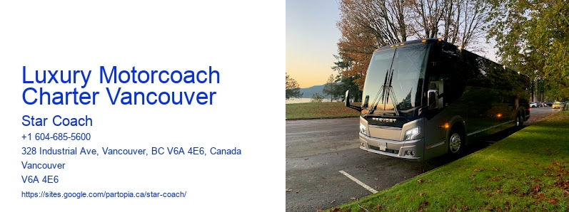 Luxury Motorcoach Charter Vancouver