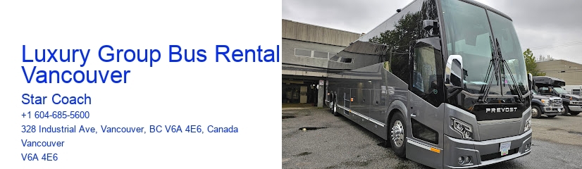 Luxury Group Bus Rental Vancouver