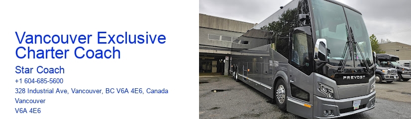 Vancouver Exclusive Charter Coach