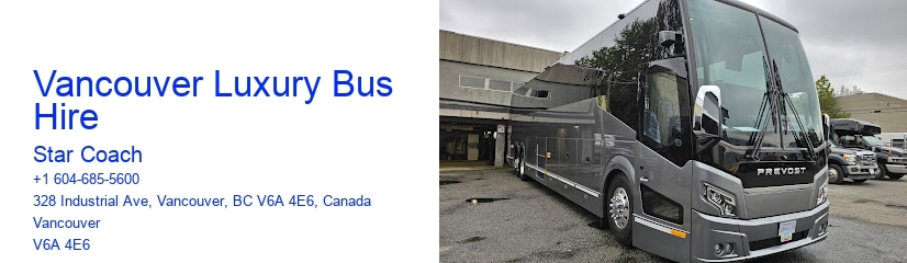 Vancouver Luxury Bus Hire