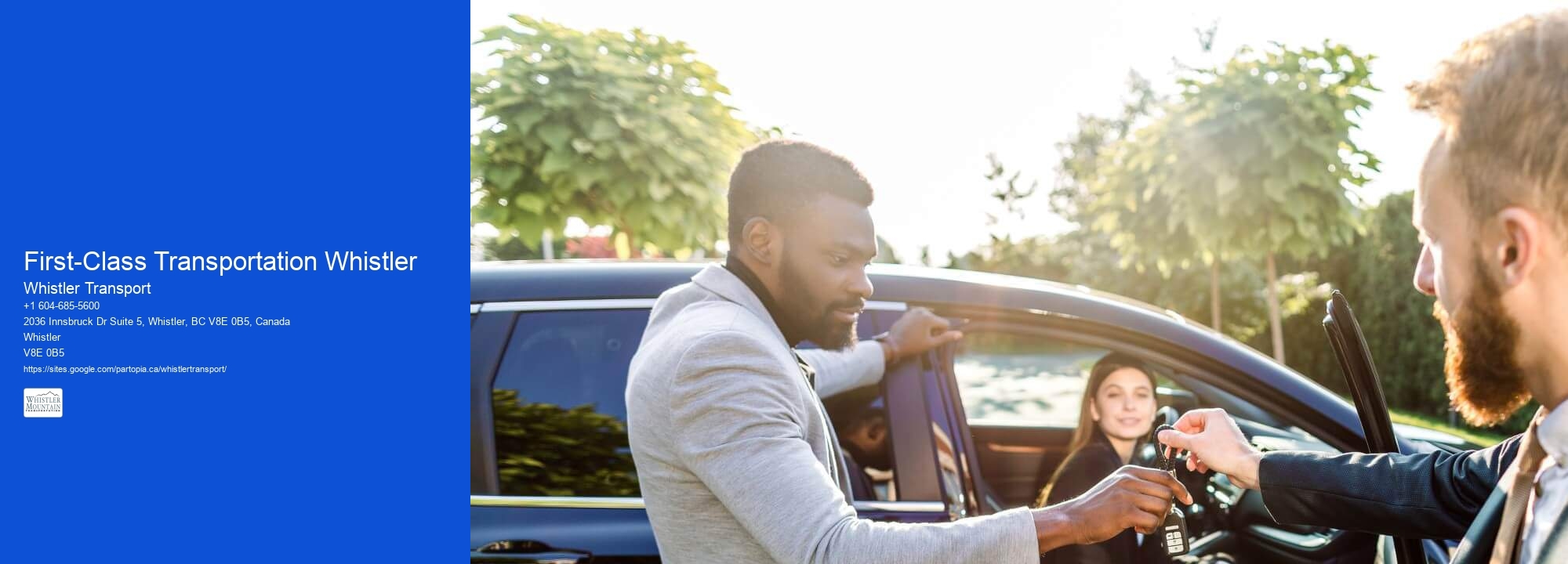 First-Class Transportation Whistler