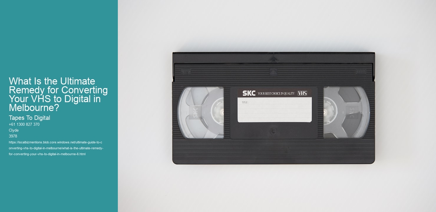 What Is the Ultimate Remedy for Converting Your VHS to Digital in Melbourne?