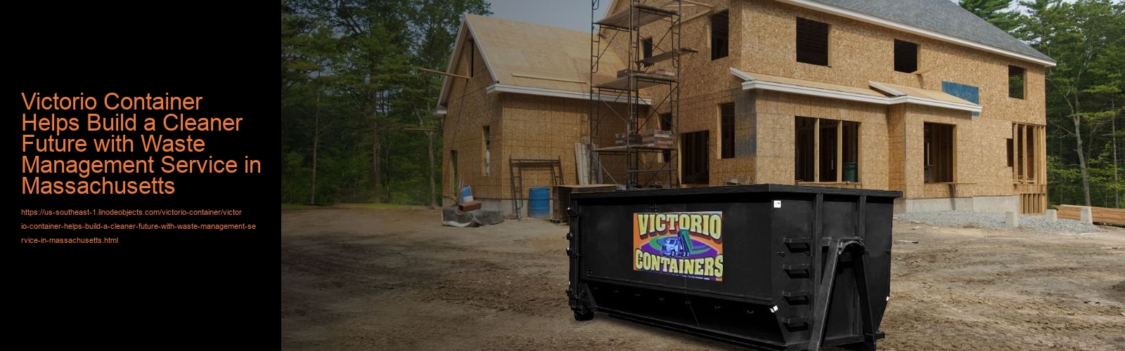 Victorio Container Helps Build a Cleaner Future with Waste Management Service in Massachusetts