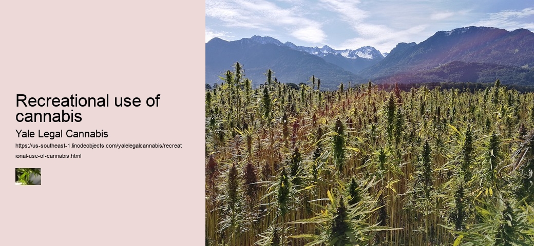 Recreational use of cannabis